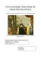 Dynastieke politiek in vrouwenhanden. Amalia van Solms-Braunfels (1602-1675) als dynastiek strateeg