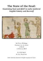 The State of the Feud: Examining feud and fæhð in early medieval England and Beowulf