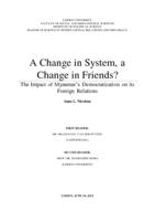 A change in system, a change in Friends? The impact of Myanmar’s democratization on its foreign relations