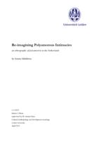 Re-imagining polyamorous intimacies: An ethnography of polyamorists in the Netherlands