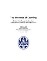 The Business of Learning: Critical Race Theory, Neoliberalism, and the American Charter School Movement
