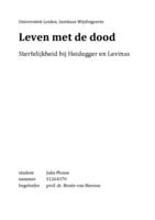 Leven met de dood - Sterfelijkheid bij Heidegger en Levinas