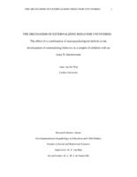 The mechanism of externalizing behavior uncovered: The effect of a combination of neuropsychological deficits in the development of externalizing behavior in a sample of children with an extra X chromosome