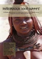 ‘Antropologie voor dummy’s - Ovahimba representatie in reality-serie Groeten uit de Rimboe versus etnografisch project ‘The Ovahimba Years’