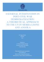 External Intervention in Post-Civil War Democratization: a Theoretical Approach To The UN in Sierra Leone and Angola