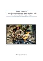 On the issues of timing controlled and habitual fire use: Testing the strenghts of the short chronologies with focus on Western Eurasia