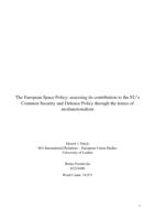 The European Space Policy: assessing its contribution to the EU’s Common Security and Defence Policy through the lenses of neofunctionalism