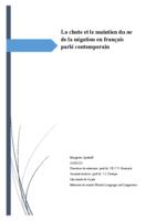 La chute et le maintien du ne de la négation en français parlé contemporain