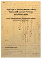 The Usage of Spelling Norms in Early Nineteenth Century Personal Communication: On the Implementation of the Siegenbeek Spelling (1804) in the Netherlands