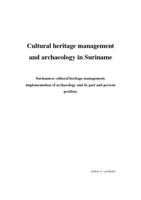 Cultural heritage management and archaeology in Suriname