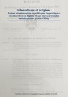 Colonialisme et religion : enjeux missionnaires et politiques linguistiques et culturelles en Algérie et aux Indes orientales néerlandaises (1880-1930)