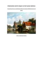 Urbanisation and its impact on the human skeleton: researching the bone morphological differences between Middenbeemster and Zwolle.