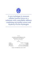 A new technique to measure cellular traction forces on a substrate with controllable stiffness combining micropillar arrays and Hydroxy-PAAm Hydrogels