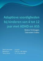 Adaptieve vaardigheden bij kinderen van 4-12 jaar met ADHD en een ASS