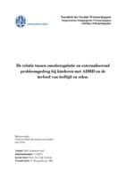 De relatie tussen emotieregulatie en externaliserend probleemgedrag bij kinderen met ADHD en de invloed van leeftijd en sekse.