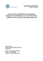 Psychosociale vaardigheden bij schoolgaande kinderen in de leeftijd van 9 tot en met 18 jaar met ADHD en/of een stoornis in het autismespectrum