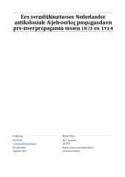 Een vergelijking tussen Nederlandse antikoloniale Atjeh-oorlog propaganda en pro-boer propaganda tussen 1873 en 1914