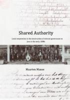 Shared Authority: Local cooperation in the construction of colonial governance on Java in the early 1830s