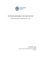 De liberale ideologie in een koloniale tijd: Parlementaire debatten in Nederland, 1848 - 1900