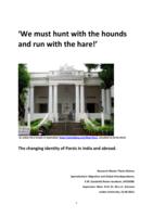 'We must hunt with the hounds and run with the hare!' The changing identity of Parsis in India and abroad