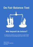 De Fair Balance Test. Wie bepaalt de balans? De toegenomen aandacht voor de reikwijdte van artikel 8 EVRM in het Nederlandse vreemdelingenbeleid tussen 1991 en 2011.