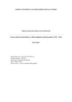 Migration Education Policies in the Netherlands: Factors and actors that influence a shift in migration education policies [1970-2016]