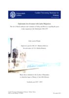 Diplomatic Involvement with Labor Migration: The role of Dutch embassies and consulates in Turkey and Morocco regarding the guest worker migration to the Netherlands 1960-1975