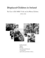 Displaced Children in Ireland. The Case of W.R.F. Collis and the Belsen Children