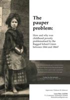 The pauper problem: How and why was childhood poverty problematised by the Ragged School Union between 1844 and 1864?