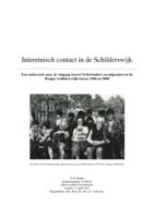 Interetnisch contact in de Schilderswijk. Een onderzoek naar de omgang tussen Nederlanders en migranten in de Haagse Schilderswijk tussen 1960 en 2000