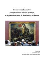 Soumission ou Révolution : politique-fiction, « fiction » politique, et le pouvoir des mots de Houellebecq et Macron