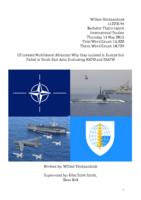 US created Multilateral Alliances: Why they succeed in Europe but Failed in South East Asia: Evaluating NATO and SEATO