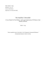 The Satellite’s Downfall: A Case Study On The Military And Legal Implications Of Chinese Anti- Satellite Missiles