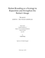 Nation Branding as a Strategy to Reposition and Strengthen the Nation's Image