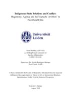 Indigenous-State Relations and Conflict:  Hegemony, Agency and the Mapuche ‘problem’ in Neoliberal Chile