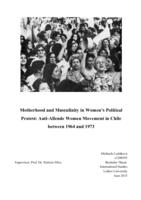 Motherhood and Masculinity in Women's Political Protest: Anti-Allende Women Movement in Chile between 1964 and 1973