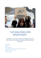 'Las Malvinas son Argentinas': Sovereignity, Populism, Resource Nationalism and the Malvinas Issue during the Kirchner Administrations (2003-2015)