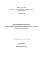 Hypnosis & Consciousness - An Examination of the Relationship Between Hypnosis and the Concept of Consciousness