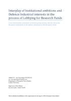 Interplay of Institutional ambitions and Defence Industrial interests in the process of Lobbying for Research Funds