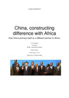 China Constructing Difference with Africa - How China portrays itself as a different partner to Africa