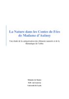 La Nature dans les Contes de Fées de Madame d’Aulnoy - Une étude de la catégorisation des éléments naturels et de la thématique de l’arbre