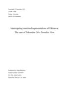 Interrogating mainland representations of Okinawa:  The case of Takamine Gō’s Paradise View