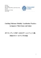 Catching Pokémon Globally: Localization Practices in Japanese Video Games and Anime