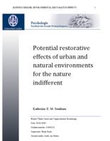 Potential restorative effects of urban and natural environments for the nature indifferent