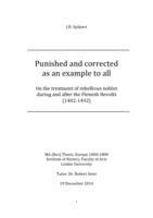 Punished and corrected as an example to all. On the treatment of rebellious nobles during and after the Flemish Revolts (1482-1492)