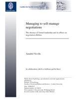Managing to self-manage negotiations: The absence of formal leadership and its effects on negotiation abilities