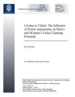 License to claim: The influence of power asymmetry on men’s and women’s value claiming potential