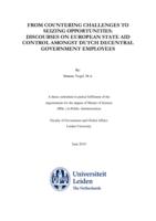 From countering challenges to seizing opportunities: Discourses on European state aid control amongst Dutch decentral government employees