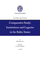 Comparative Study: Institutions and Legacies in the Baltic States