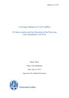 A Foreign Solution to Civil Conflict: US Intervention and the Duration of the Peruvian and Colombian Civil War